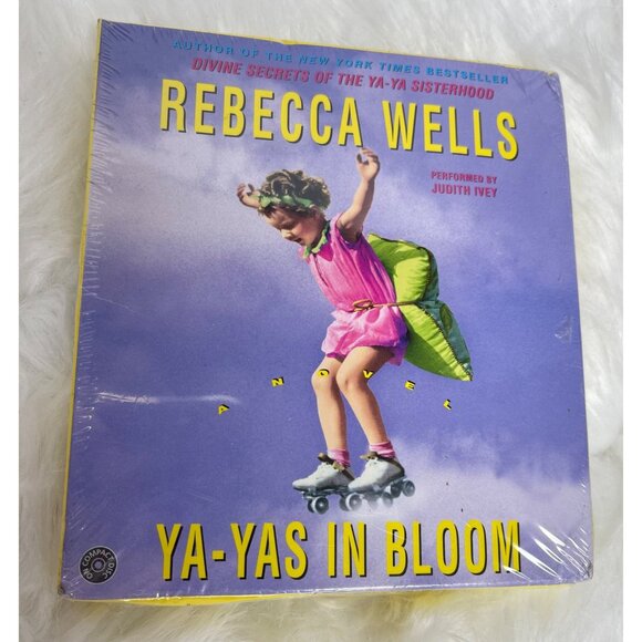 NEW Ya-Yas in Bloom by Rebecca Wells (2005, CD, Unabridged) - Picture 1 of 2
